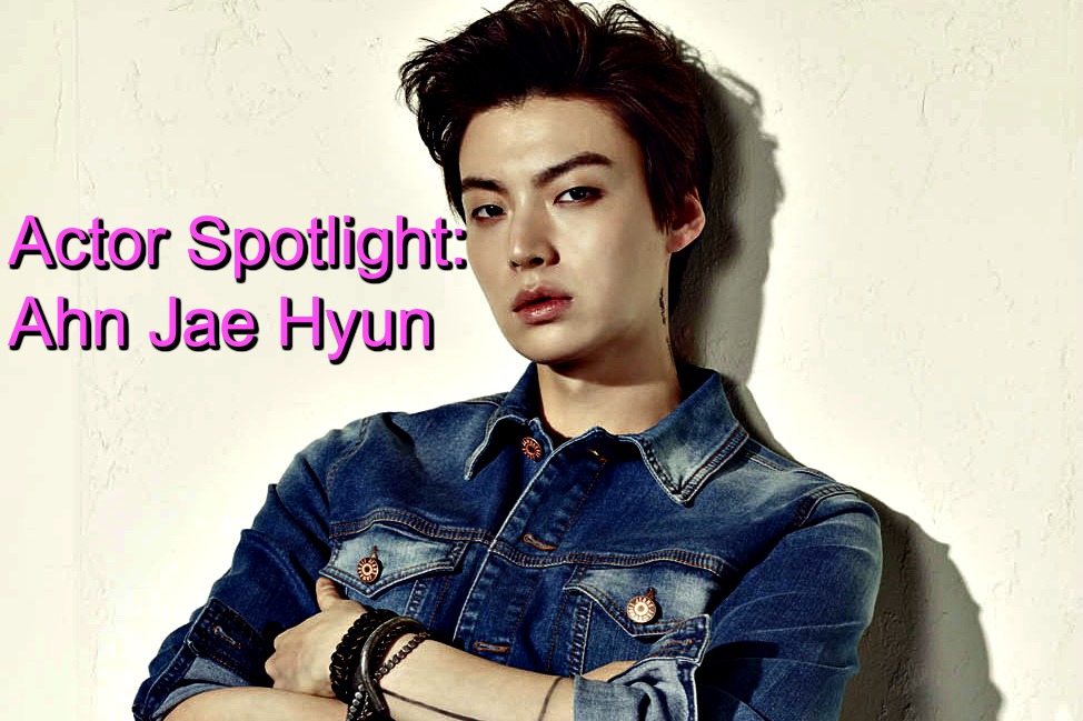 Actor Spotlight: Ahn Jae Hyun (안재현) - 한국어 드라마를 사랑해 Young Ajummah